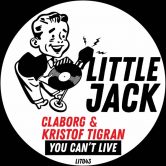 Claborg & Kristof Tigran - You Can't Live